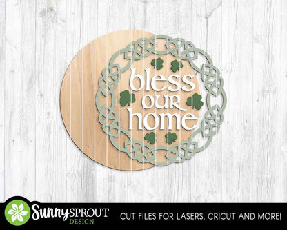 Bless Our Home Celtic Knot Sign, Digital Download, SVG Laser Cut File, Cricut, Round Door Hanger Design, Irish St. Patrick's Day Decor