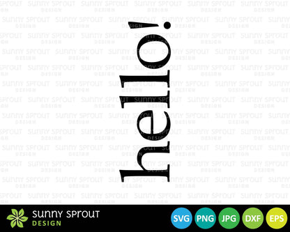 Hello! Modern Porch Sign SVG, Digital download, Cricut cut file, Silhouette, Vertical front door leaner design