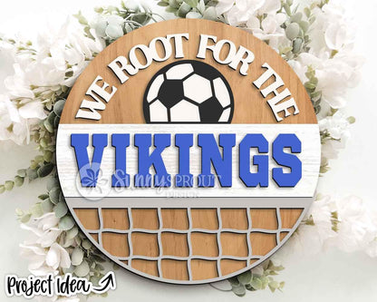 We Root For The Soccer Team Sign, Digital Download, SVG Laser Cut File, Cricut, Round Door Hanger Design, Personalized Sports Decor