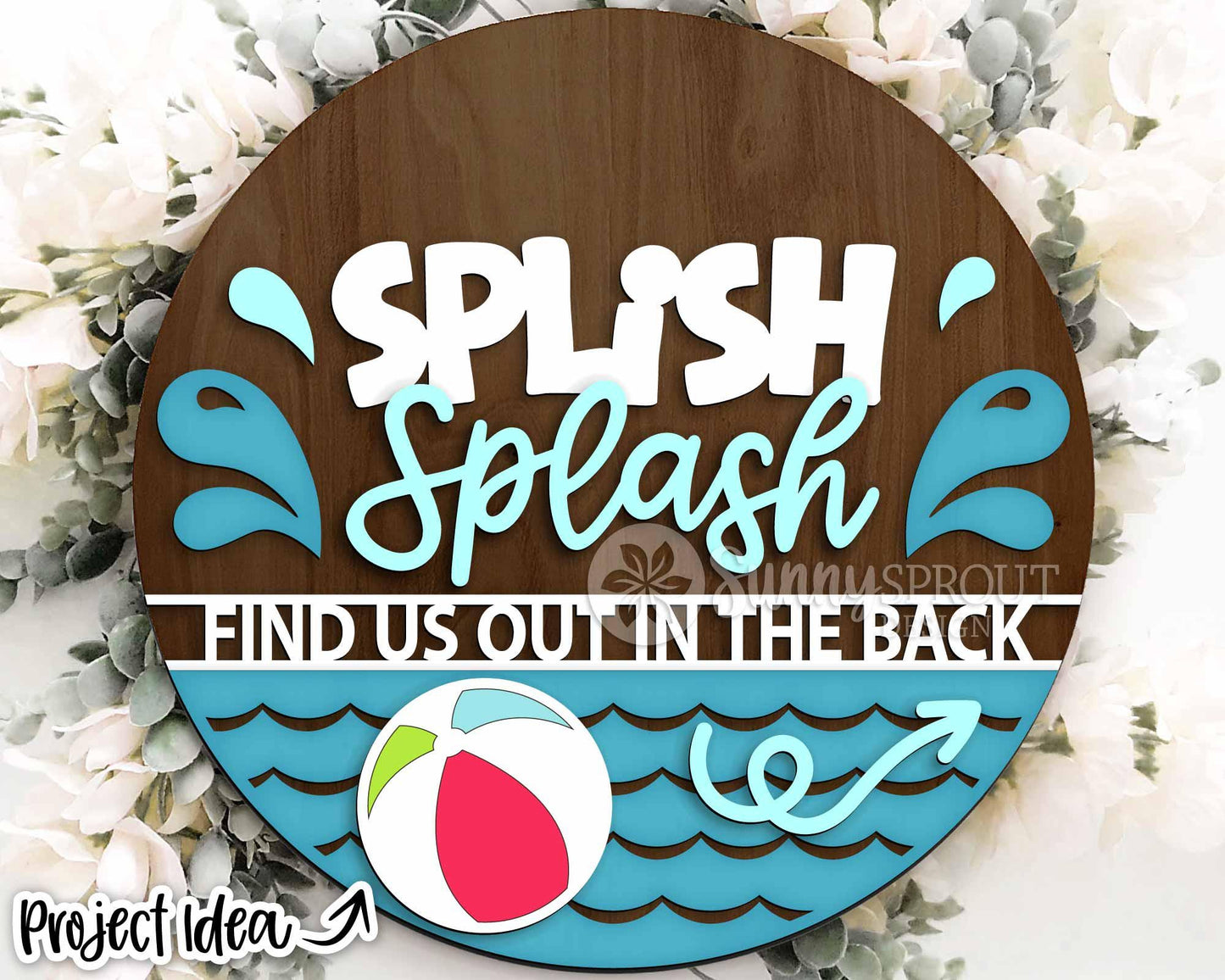 Splish Splash Out in Back Pool Sign, Digital Download, SVG Laser Cut File, Cricut, Summer Round Door Hanger Design