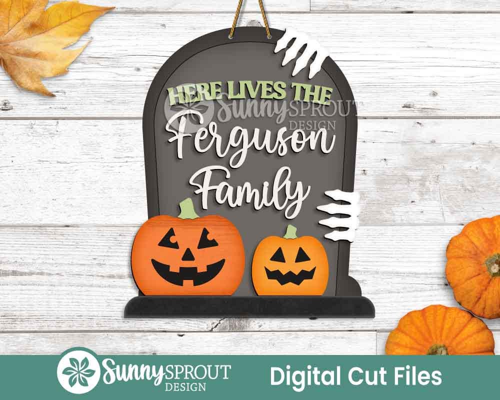 Gravestone Family Name Sign, Digital Download, SVG Laser Cut File, Cricut, Halloween Door Hanger Design, Personalize