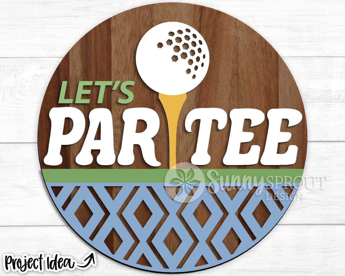 Let's Par Tee Golf Sign, Digital Download, SVG Laser Cut File, Cricut, Round Door Hanger Wall Art Design, Sports Decor