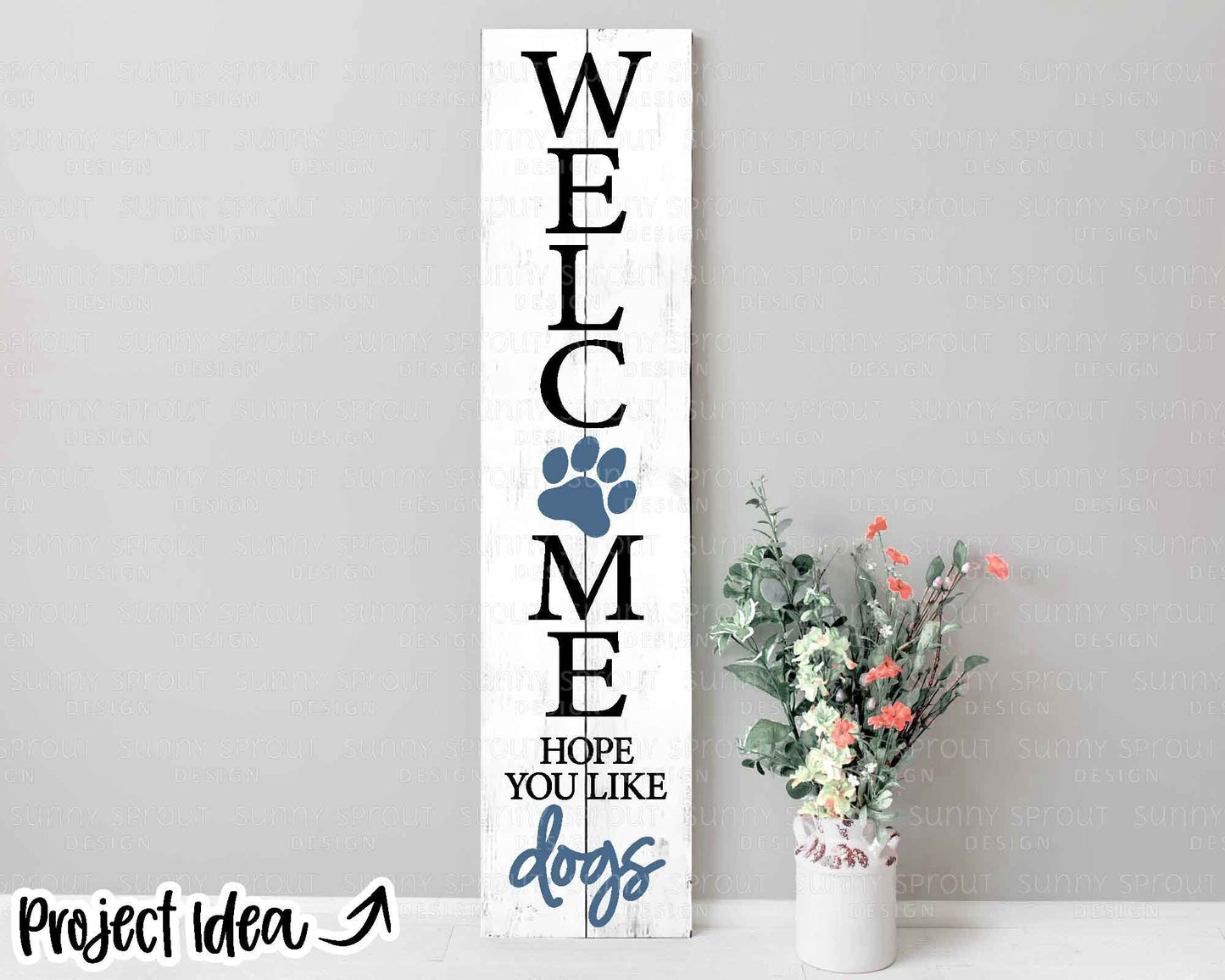 Welcome Hope You Like Dogs Porch Sign, Digital download, Cricut SVG cut file, Front door leaner design, Dog animal pet decor