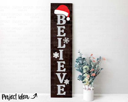 Believe Santa Hat Porch Sign, Digital download, Cricut SVG cut file, Silhouette, Christmas door leaner design