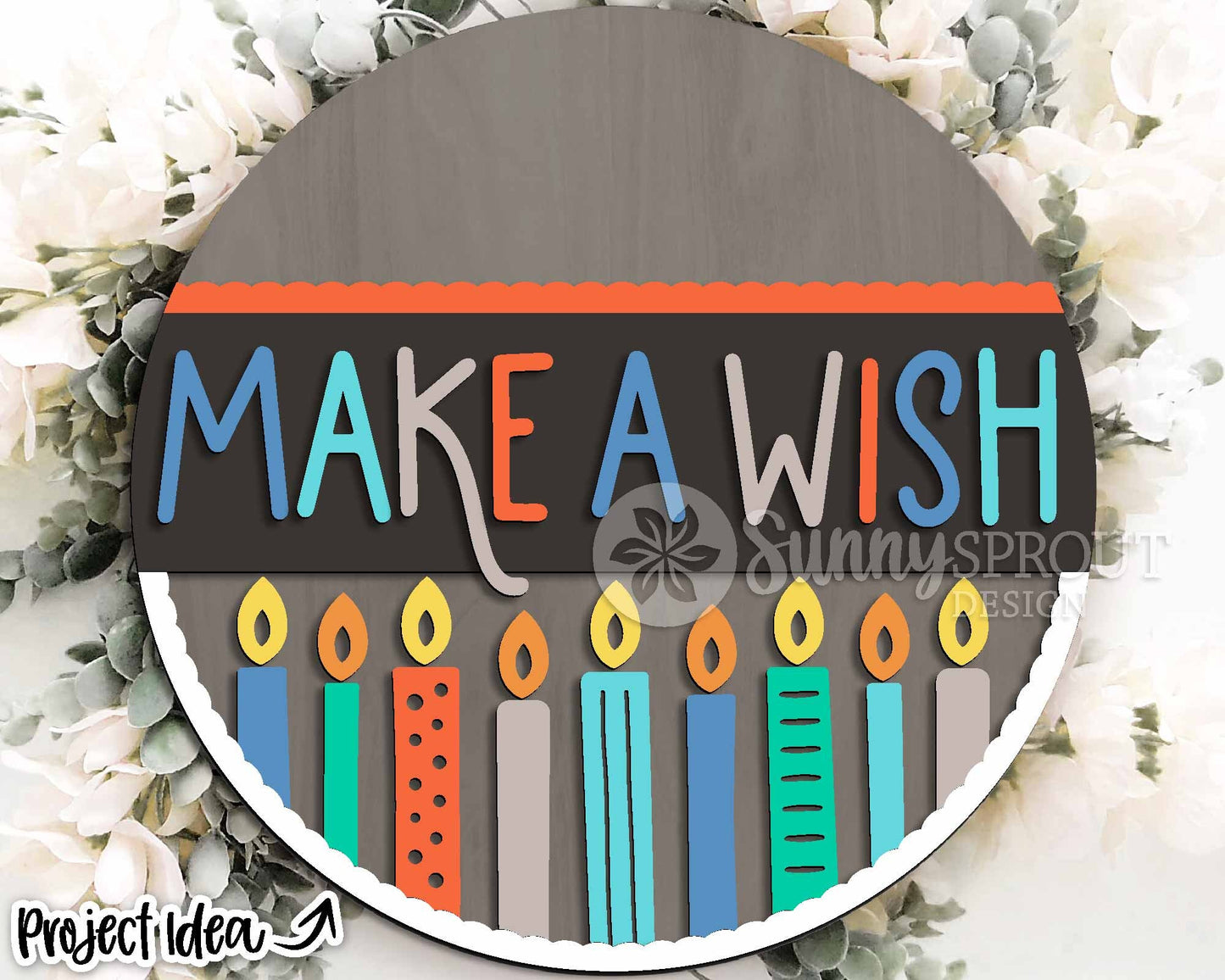 Make A Wish Birthday Candle Sign, Digital download, Round door hanger SVG, Glowforge laser file, Cricut cut file, Birthday wall decor