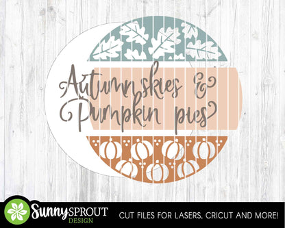 Autumn Skies Pumpkin Pies Sign, Digital Download, SVG Laser Cut File, Cricut, Round Pumpkin Leaf Fall Door Hanger Design