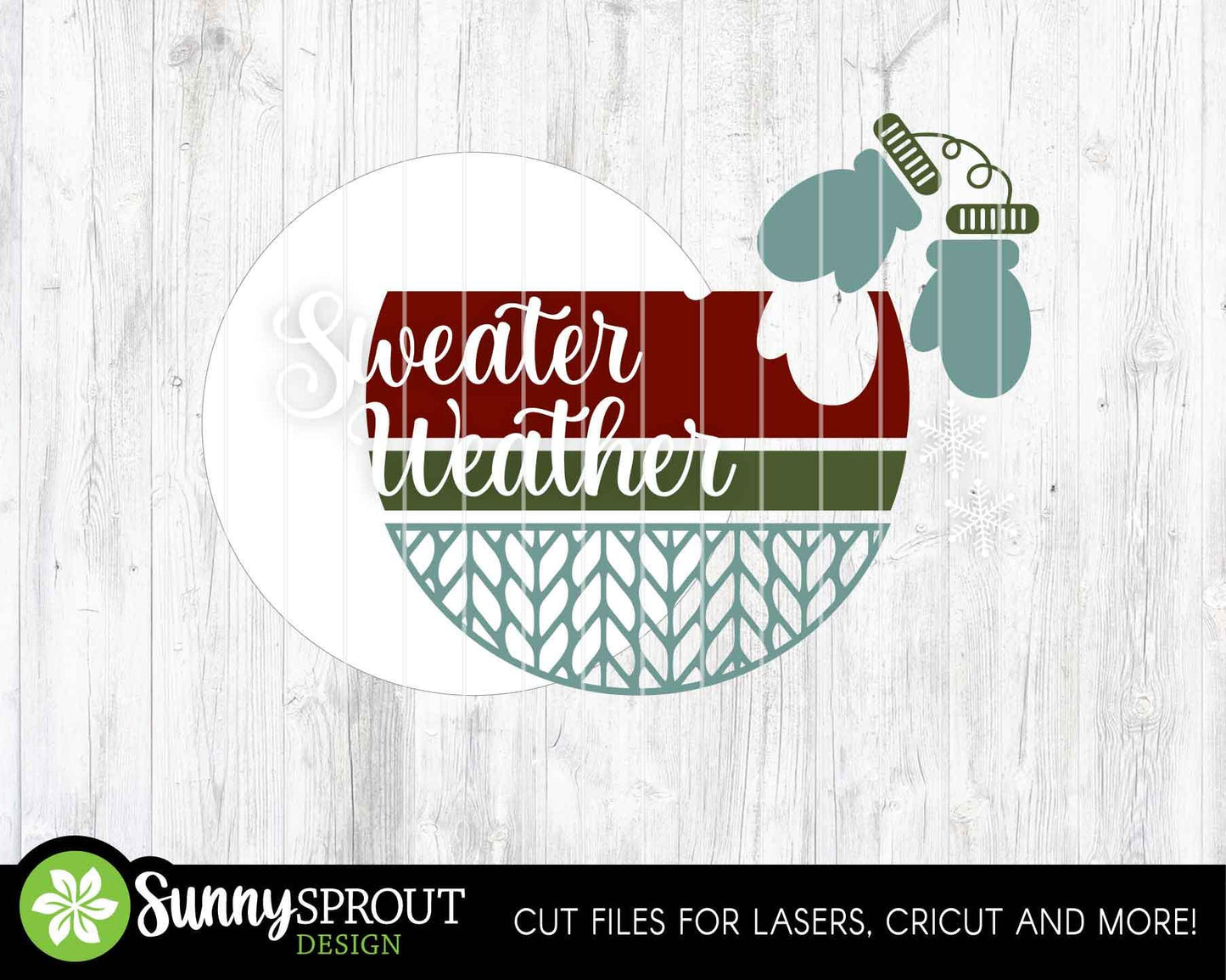 Sweater Weather Mittens Sign, Round door hanger, Glowforge laser file, Cricut, Christmas svg, Winter welcome sign svg