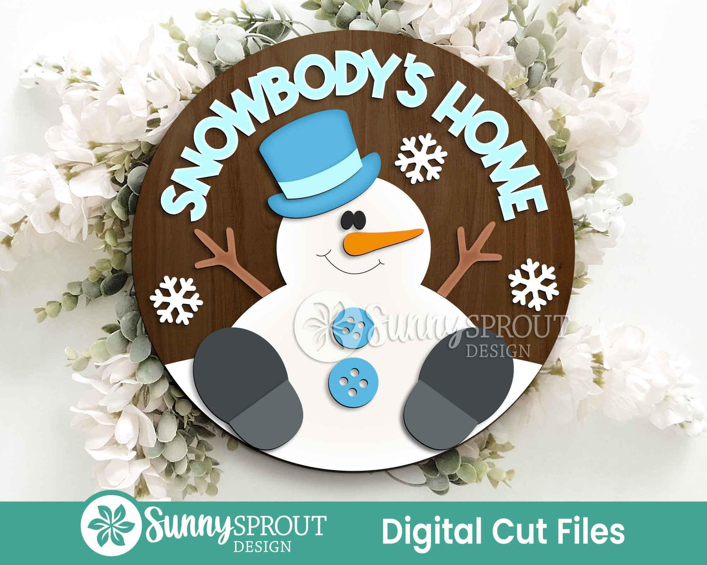 Snowbody's Home Snowman Sign File, Glowforge laser cut file, Cricut SVG, Round door hanger SVG, Christmas holiday sign, Funny winter decor