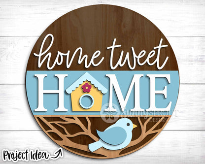 Home Tweet Home Bird House Sign, Digital download, SVG Laser cut file, Cricut, Round door hanger design, Spring decor