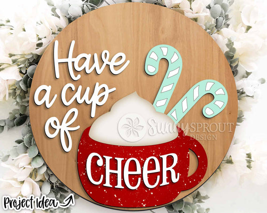 Have a Cup of Cheer Mug Candy Cane Sign, Digital Download, SVG Laser Cut File, Cricut, Round Door Hanger Design, Christmas Decor