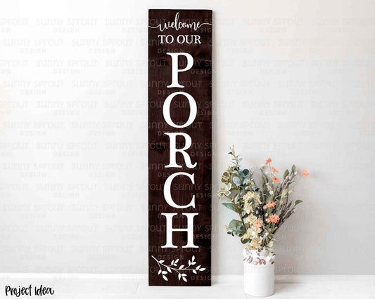 Welcome to Our Porch Branch Sign SVG, Digital Download, Cricut Cut File, Silhouette, Front Door Leaner Design