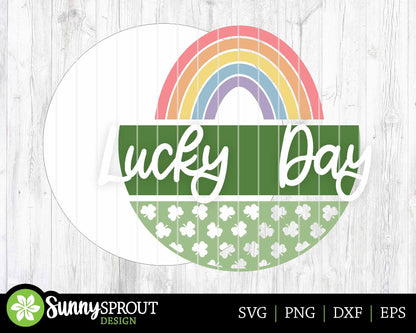 Lucky Day Rainbow Sign, Digital Download, SVG Laser Cut File, Cricut, Round Door Hanger Design, St. Patrick's Day Decor