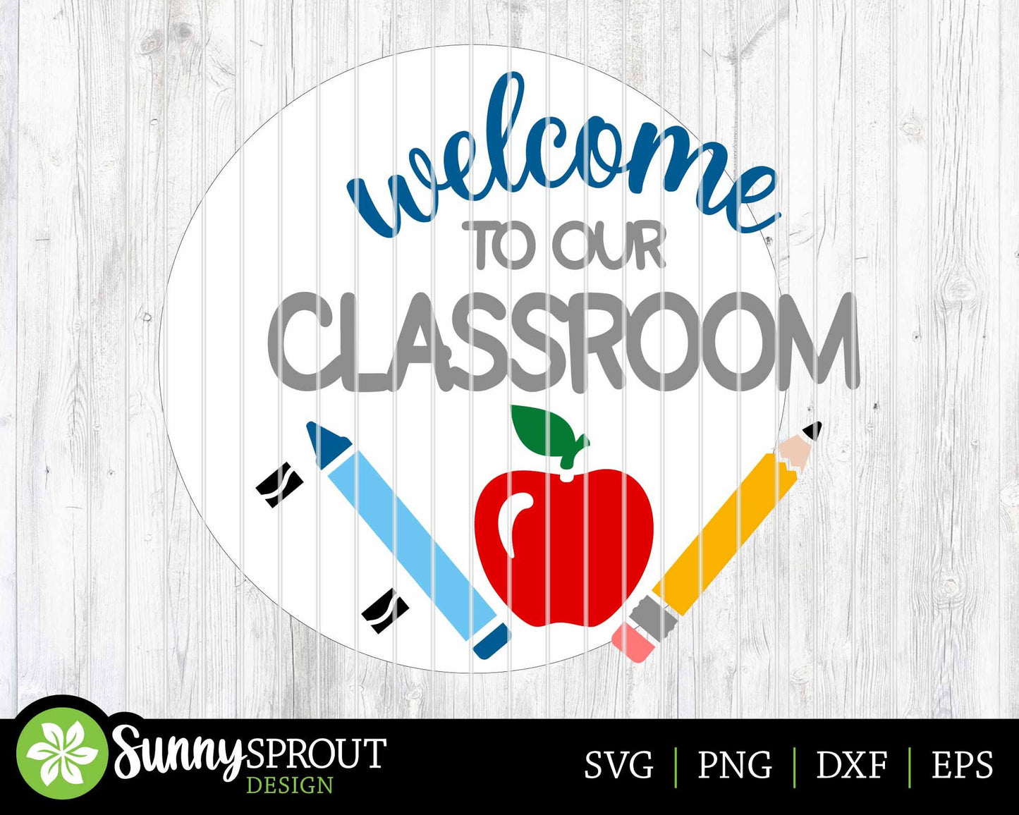 Welcome to Our Classroom Sign, Digital download, SVG Laser cut file, Cricut, Round door hanger design, School classroom teacher decor