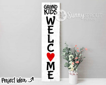Grandkids Welcome Porch Sign SVG, Digital Download, Cricut Cut File, Silhouette, Front Door Leaner Design