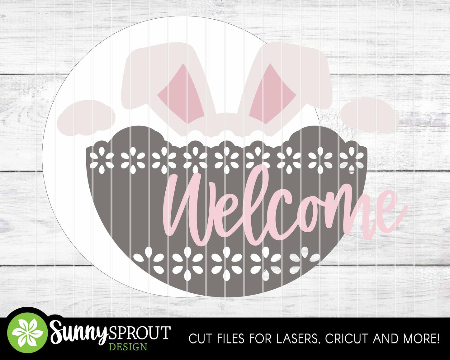 Welcome Bunny Ears Sign, Digital download, SVG Laser cut file, Cricut, Round door hanger design, Spring Easter decor