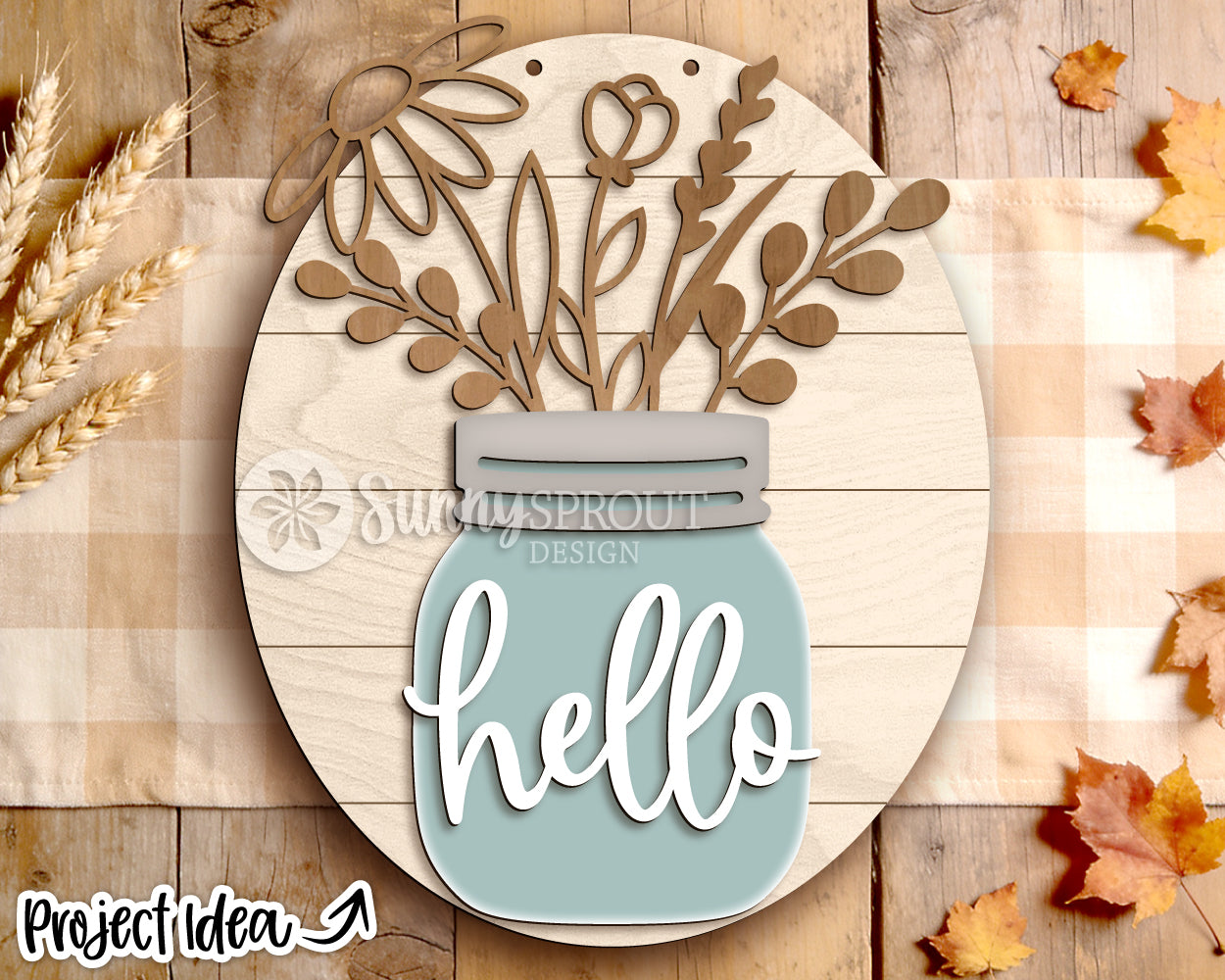 Hello Wildflower Mason Jar Sign, Digital Download, SVG Laser Cut File, Cricut, Oval Door Hanger Design