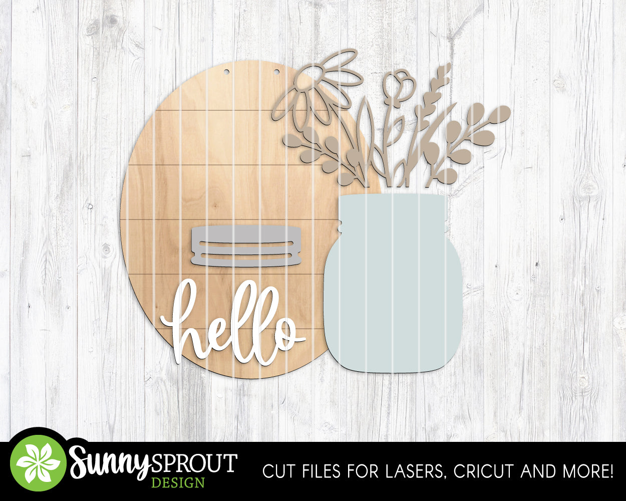 Hello Wildflower Mason Jar Sign, Digital Download, SVG Laser Cut File, Cricut, Oval Door Hanger Design