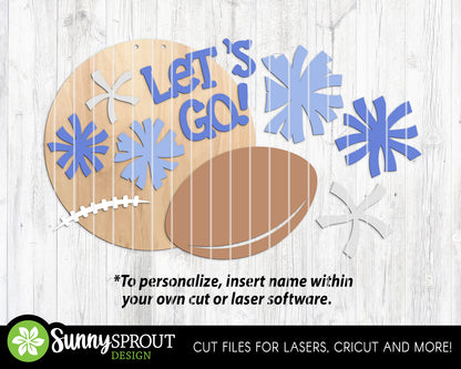 Let's Go Football Cheer Team Name Sign, Digital Download, SVG Laser Cut File, Cricut, Round Door Hanger Design, Personalized Sports Decor