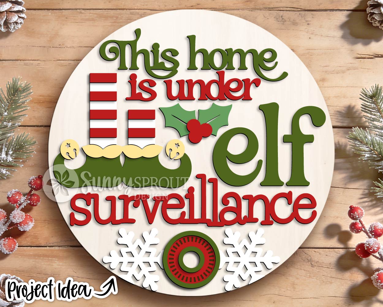 This Home Under Elf Surveillance Sign, Digital Download, SVG Laser Cut File, Cricut, Round Door Hanger Design, Funny Christmas Decor