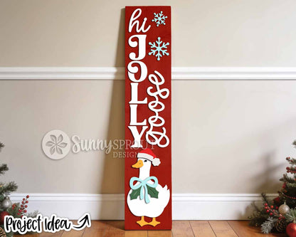 Hi Jolly Goose Sign, Digital Download, SVG Laser Cut File, Cricut, Christmas Holiday Santa Porch Leaner Design