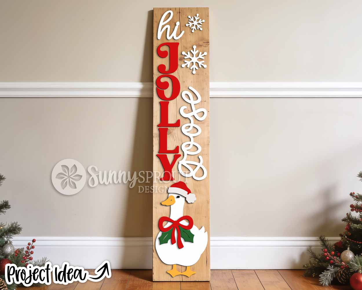 Hi Jolly Goose Sign, Digital Download, SVG Laser Cut File, Cricut, Christmas Holiday Santa Porch Leaner Design