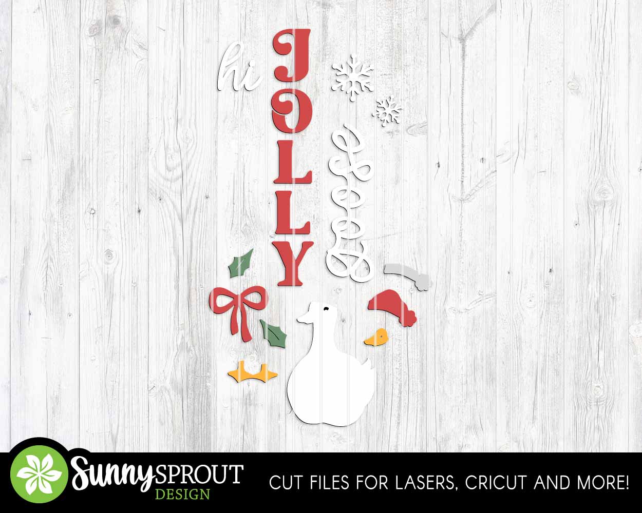 Hi Jolly Goose Sign, Digital Download, SVG Laser Cut File, Cricut, Christmas Holiday Santa Porch Leaner Design
