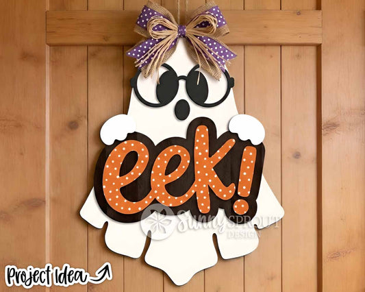 Eek! Ghost With Glasses Sign, Digital Download, SVG Laser Cut File, Cricut, Halloween Welcome Door Hanger Design