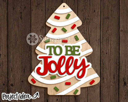 To Be Jolly Tree Sign, Digital Download, SVG Laser Cut File, Cricut, Christmas Door Hanger Ornament Design (Copy)