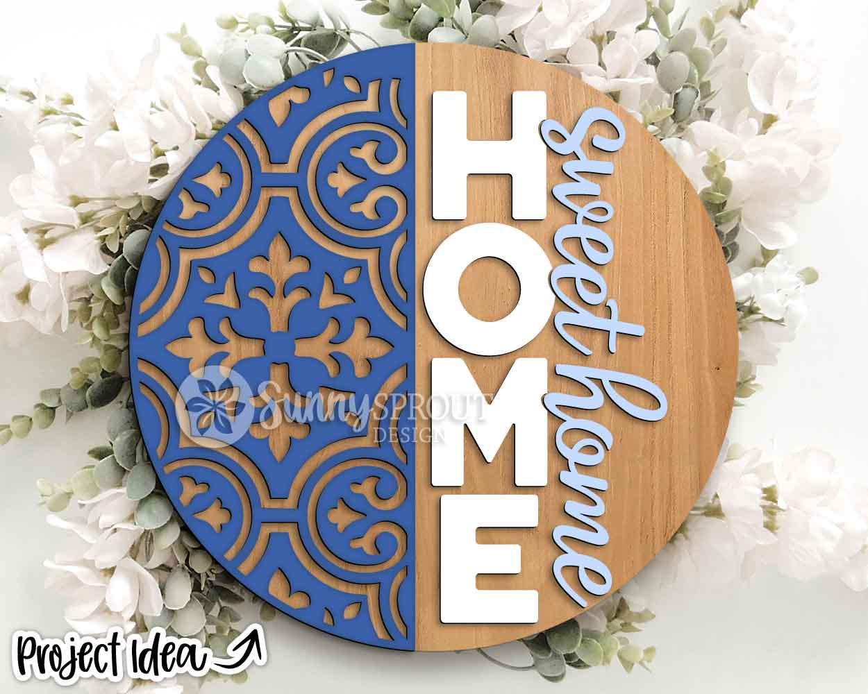 Home Sweet Moroccan Tile Pattern Sign, Digital Download, SVG Laser Cut File, Cricut, Modern Round Door Hanger Design
