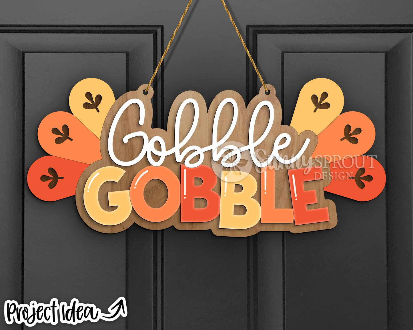 Gobble Gobble Turkey Feather Sign, Digital Download, SVG Laser Cut File, Cricut, Thanksgiving Fall Door Hanger Design
