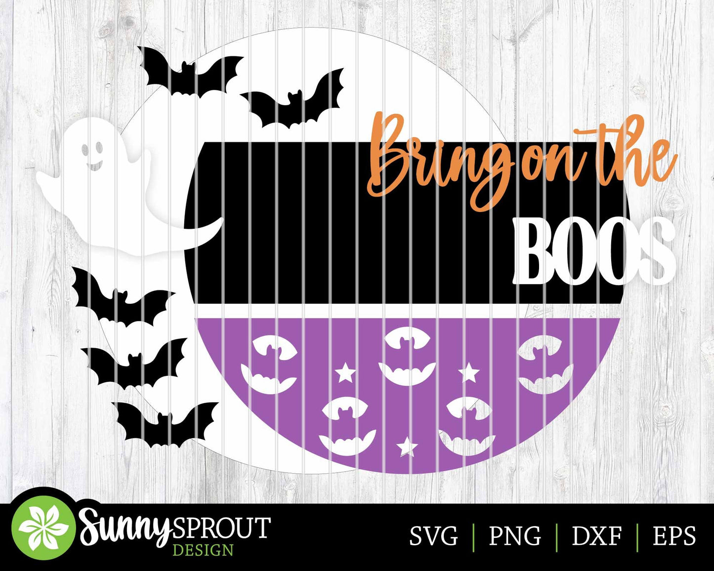 Bring on the Boos Ghost Bats Sign, Digital Download, SVG Laser Cut File, Cricut, Round Halloween Door Hanger Design