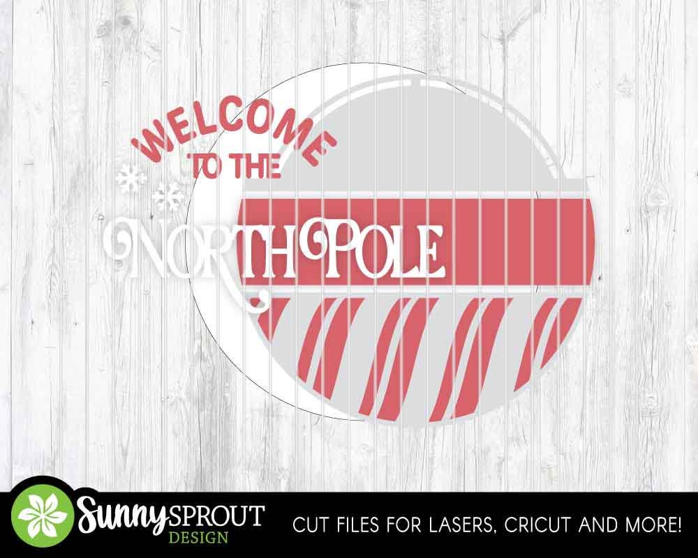 Welcome to the North Pole Sign, Digital Download, SVG Laser Cut File, Cricut, Round Door Hanger Design, Santa Christmas Decor