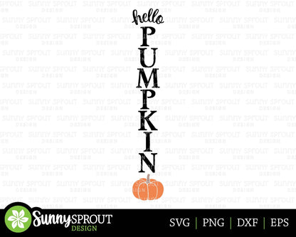 Hello Pumpkin Porch Sign, Digital Download, Cricut SVG Cut File, Silhouette, Fall Front Door Leaner Design
