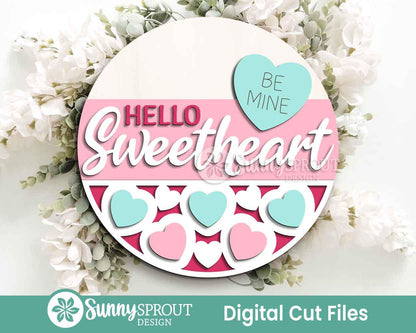 Hello Sweetheart Conversation Hearts Sign, Digital Download, SVG Laser Cut File, Cricut, Round Door Hanger Design, Valentine's Day Decor