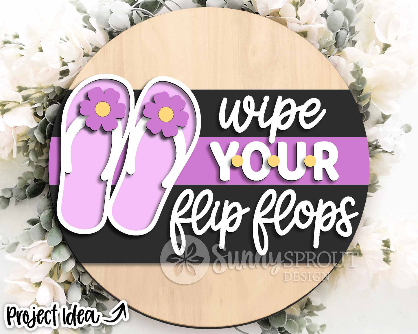 Wipe Your Flip Flops Sign, Digital Download, SVG Laser Cut File, Cricut, Summer Beach Round Door Hanger Design