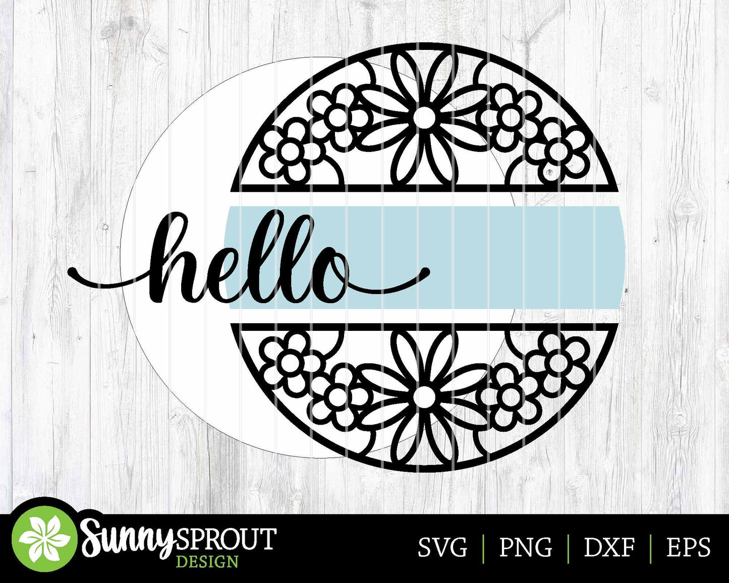 Hello Flower Pattern Round Sign, Digital download, SVG Laser cut file, Cricut, Round door hanger design, Easter spring summer decor