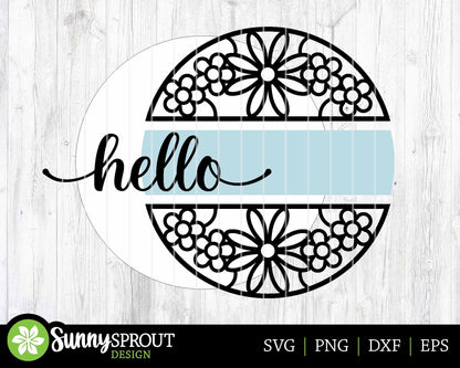Hello Flower Pattern Round Sign, Digital download, SVG Laser cut file, Cricut, Round door hanger design, Easter spring summer decor