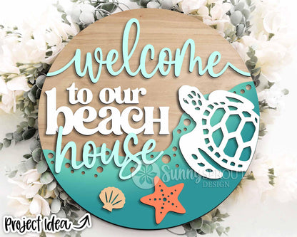 Welcome to Our Beach House Sign, Digital download, SVG Laser cut file, Cricut, Round door hanger wall art design, Ocean coastal decor