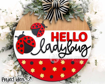 Hello Ladybug Sign, Digital Download, SVG Laser Cut File, Summer Round Door Hanger Design