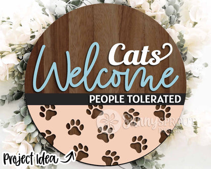 Cats Welcome Humans Tolerated Sign, Digital download, SVG Laser cut file, Cricut, Round door hanger design