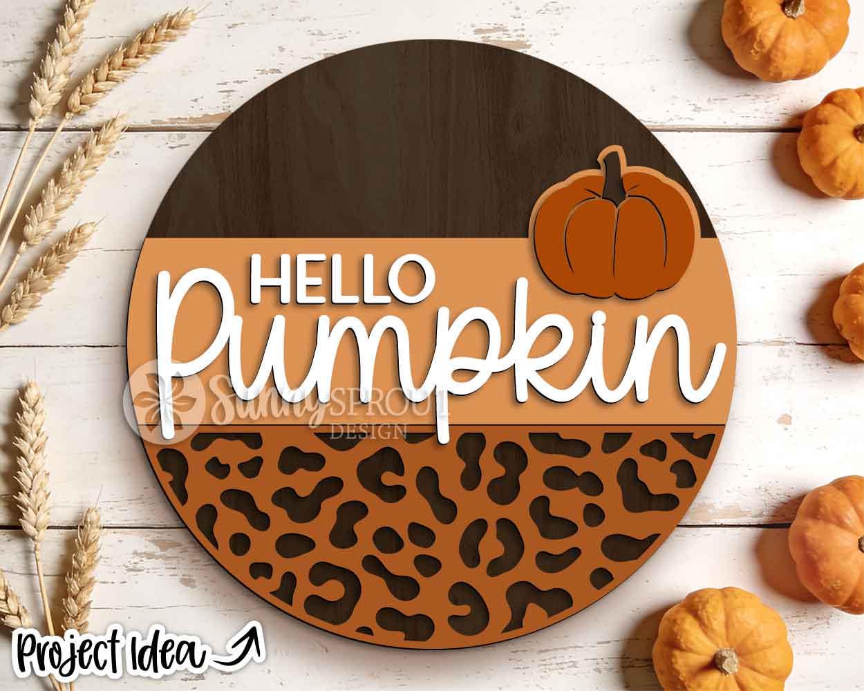 Hello Pumpkin Leopard Print Sign, Digital Download, SVG Laser Cut File, Cricut, Fall Round Door Hanger Design