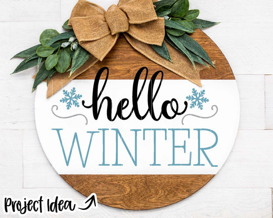 Hello Winter; Digital Download | Print File, Cricut, Silhouette Cut File | Farmhouse Round, Front Door Welcome Sign Design | svg png dxf eps