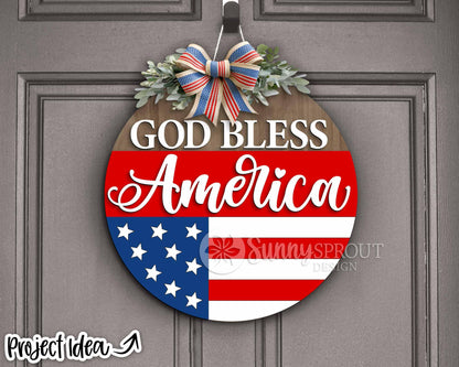 God Bless America Flag Sign, Digital Download, SVG Laser Cut File, Cricut, Round Door Hanger Design, Patriotic 4th of July Decor