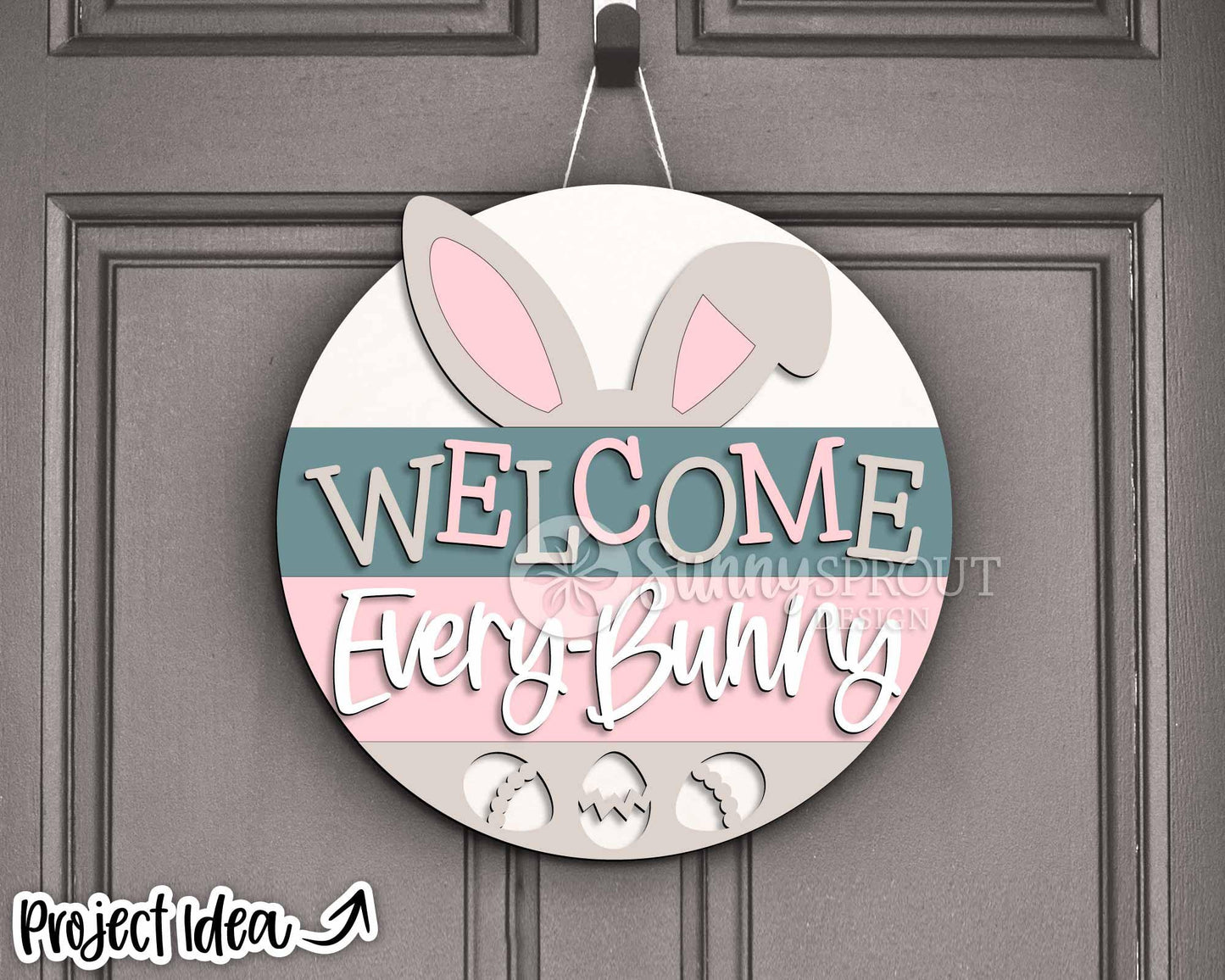 Welcome Every Bunny Ears Sign, Digital download, SVG laser cut file, Cricut, Round door hanger design, Spring Easter decor