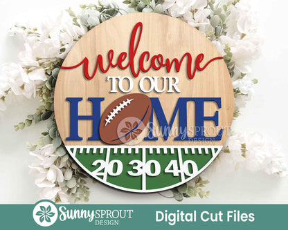 Welcome To Our Home Football Sign, Digital Download, SVG Laser Cut File, Cricut, Round Door Hanger Design, Sports Decor