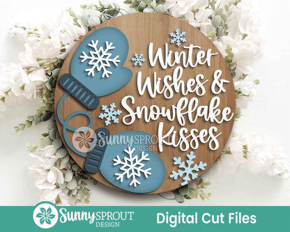 Winter Wishes & Snowflake Kisses Mittens Sign, Round door hanger svg, Glowforge laser cut file, Cricut, Winter decor svg