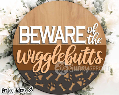 Beware of the Wigglebutts Sign, Digital download, SVG Laser cut file, Cricut, Round door hanger design, Dog pet animal decor