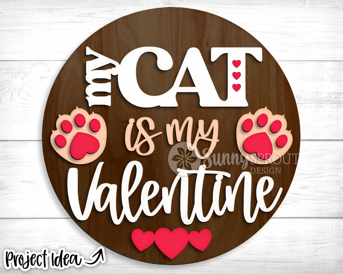 My Cat is My Valentine Sign, Digital Download, SVG Laser Cut File, Cricut, Round Door Hanger Design, Valentine's Day Pet Decor