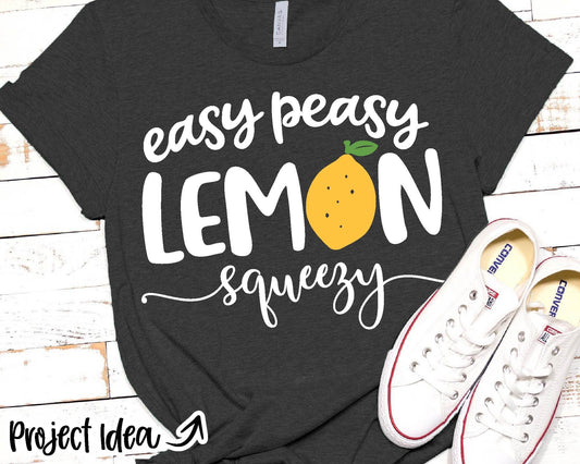 Easy Peasy Lemon Squeezy, Digital Download, Cricut SVG Cut File, Summer Tshirt Art Design