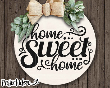 Home Sweet Home SVG, Digital download, Cricut cut file, Silhouette, Round door hanger design